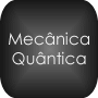 Mec&acirc;nica Qu&acirc;ntica